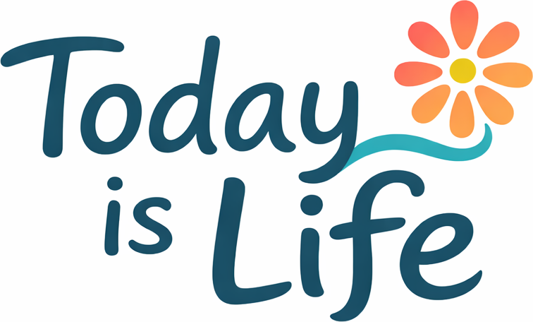 Today is Life